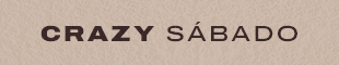 Crazy Sábado